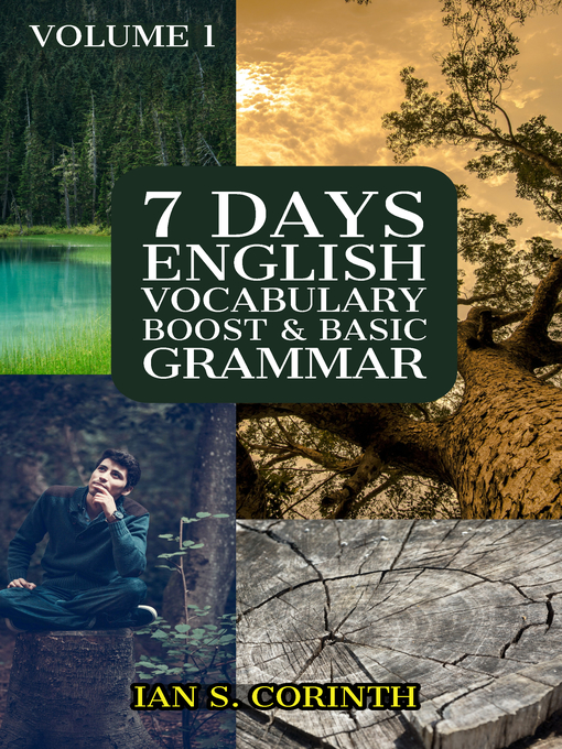 Title details for 7 Days English Vocabulary Boost and Basic Grammar by Ian S. Corinth - Available